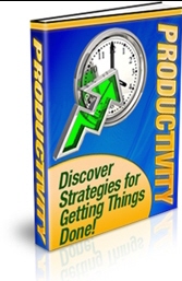Productivity - Discover Strategies for Getting Things Done!