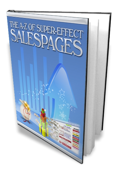The A-Z of Super-Effect Sales Pages