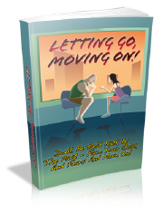 Letting Go, Moving On!